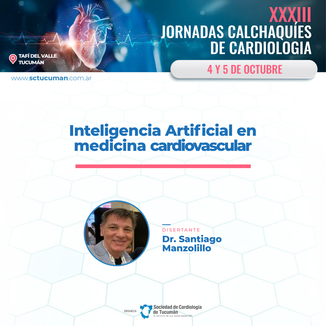 Inteligencia Artificial en Medicina Cardiovascular con el Dr. Santiago Manzonlillo