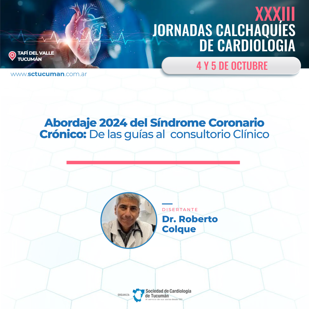 Síndrome Coronario Crónico con el Dr. Roberto Colque